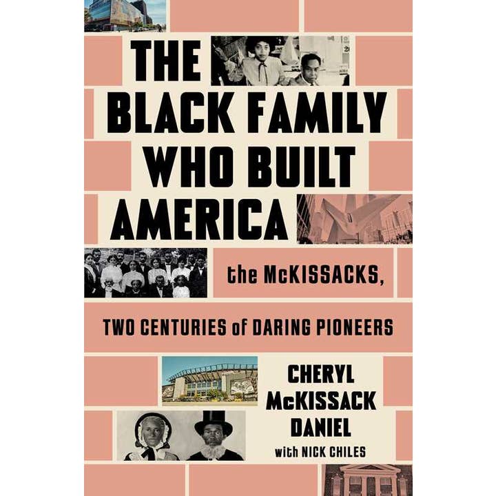 Black Family Who Built America by Cheryl McKissack Daniel for wholesale by Simon & Schuster