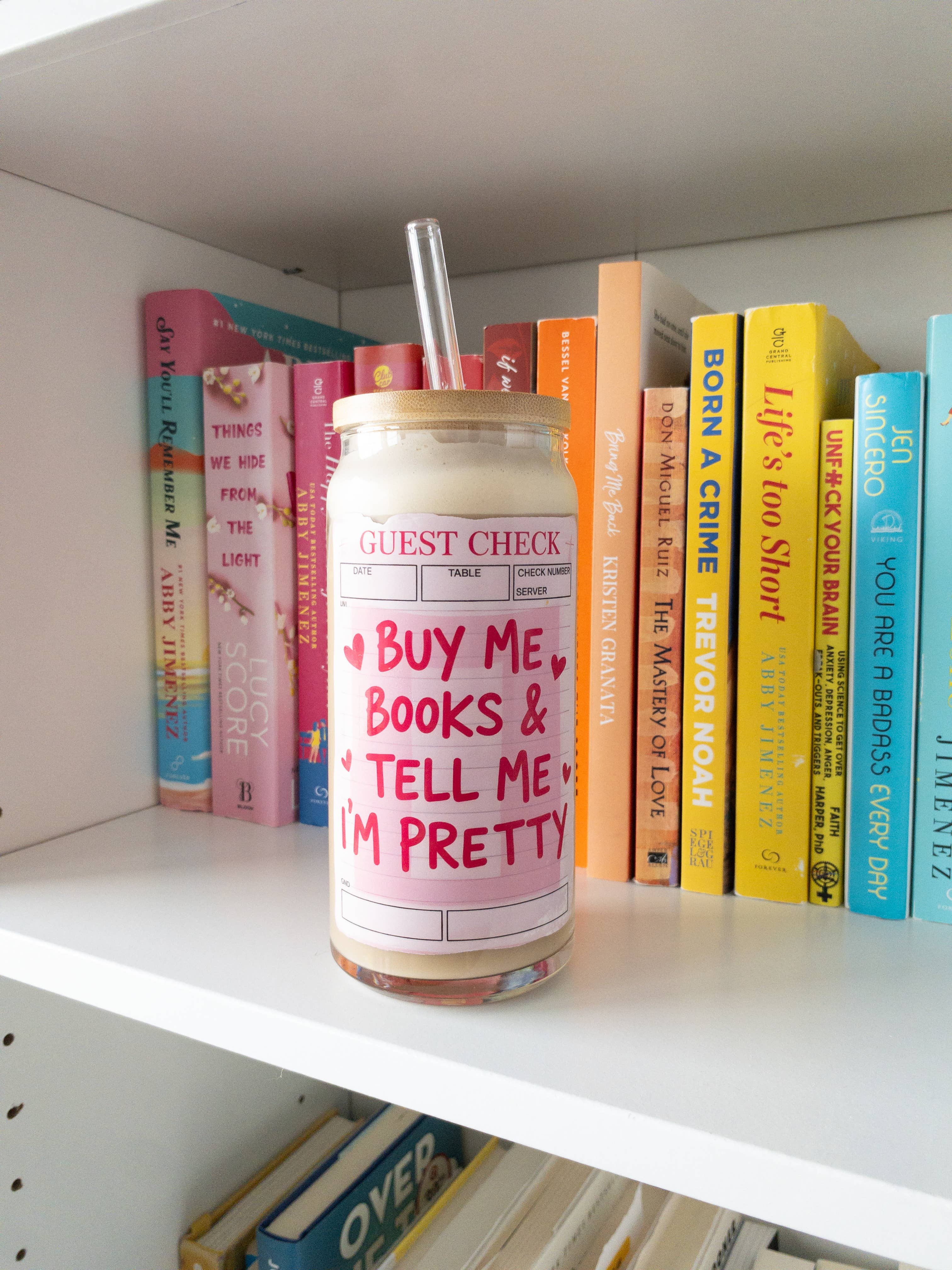 Be Bold Stay Bold – wholesale Dricksglas och koppar – Bokälskande Glasmugg – "Köp Böcker åt Mig & Säg att Jag är Snygg"4