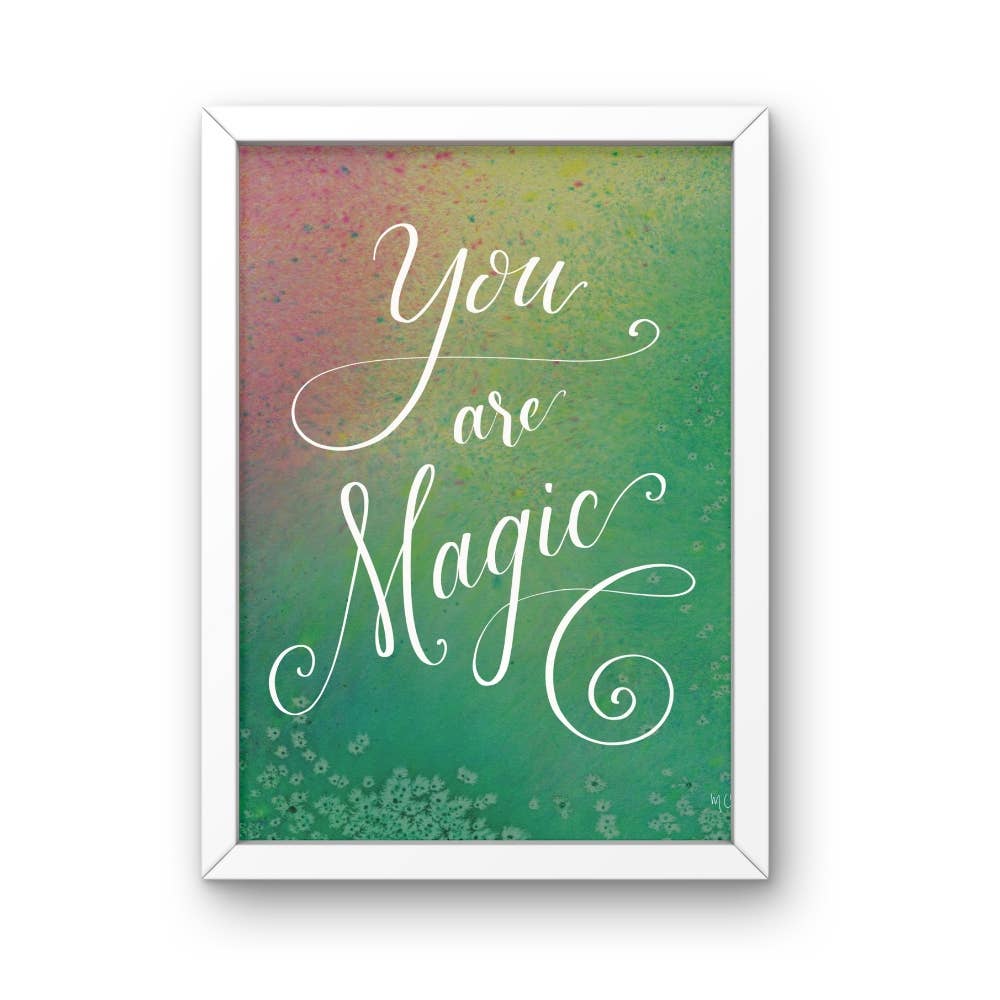 Molly Chidsey Illustration & Design - Wholesale Art Print - "You are Magic" affirmation art print1
