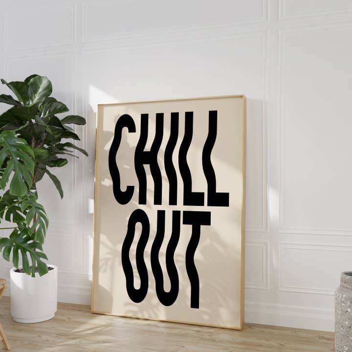 Impression de texte ondulée CHILL OUT pour la vente par Mother & Sun Studio