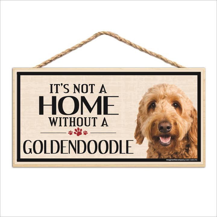 It's Not a Home Without A Goldendoodle Wood Sign for wholesale by Imagine This Company