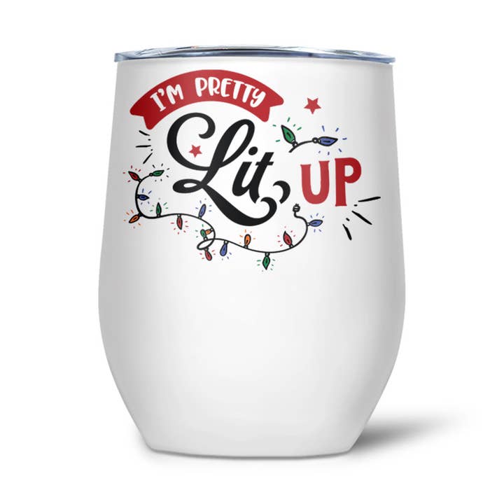 I'm Pretty Lit Up | Thermal Wine Tumbler Christmas for wholesale by Pinetree Innovations