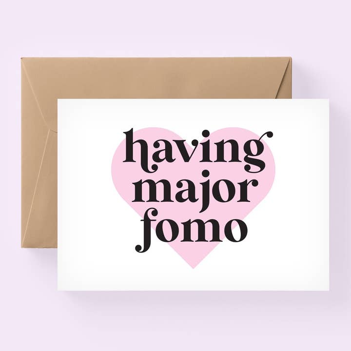 Att ha Major Fomo Card, Rädsla för att missa kort, Fröken You Card, Kort För Vän, Långdistanskort/SKU: Fpollie59 för wholesale av the adventure corner