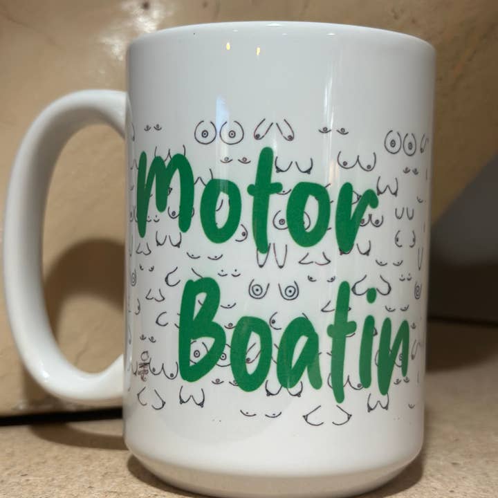 Motor Boatin Boobie 15oz Ceramic Coffee Mug for wholesale by Crooked Halo
