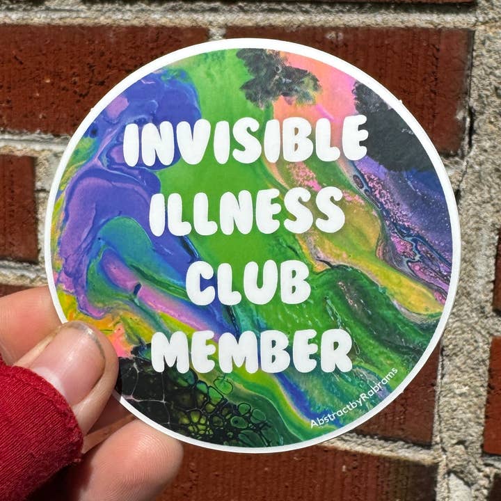 Autocollant Membre du Club des Maladies Invisibles - Polypropylène - Néon pour la vente par AbstractbyRabrams