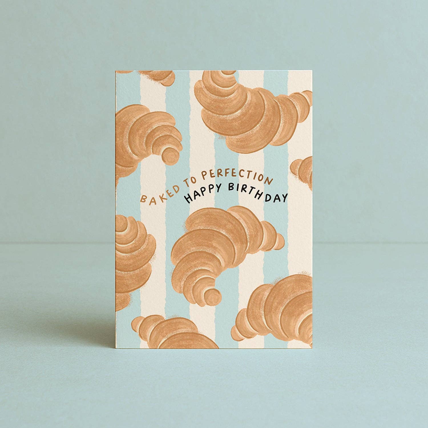 Daymaker Stationery - Wholesale Birthday card - 'Baked to Perfection' Croissant Birthday Card0