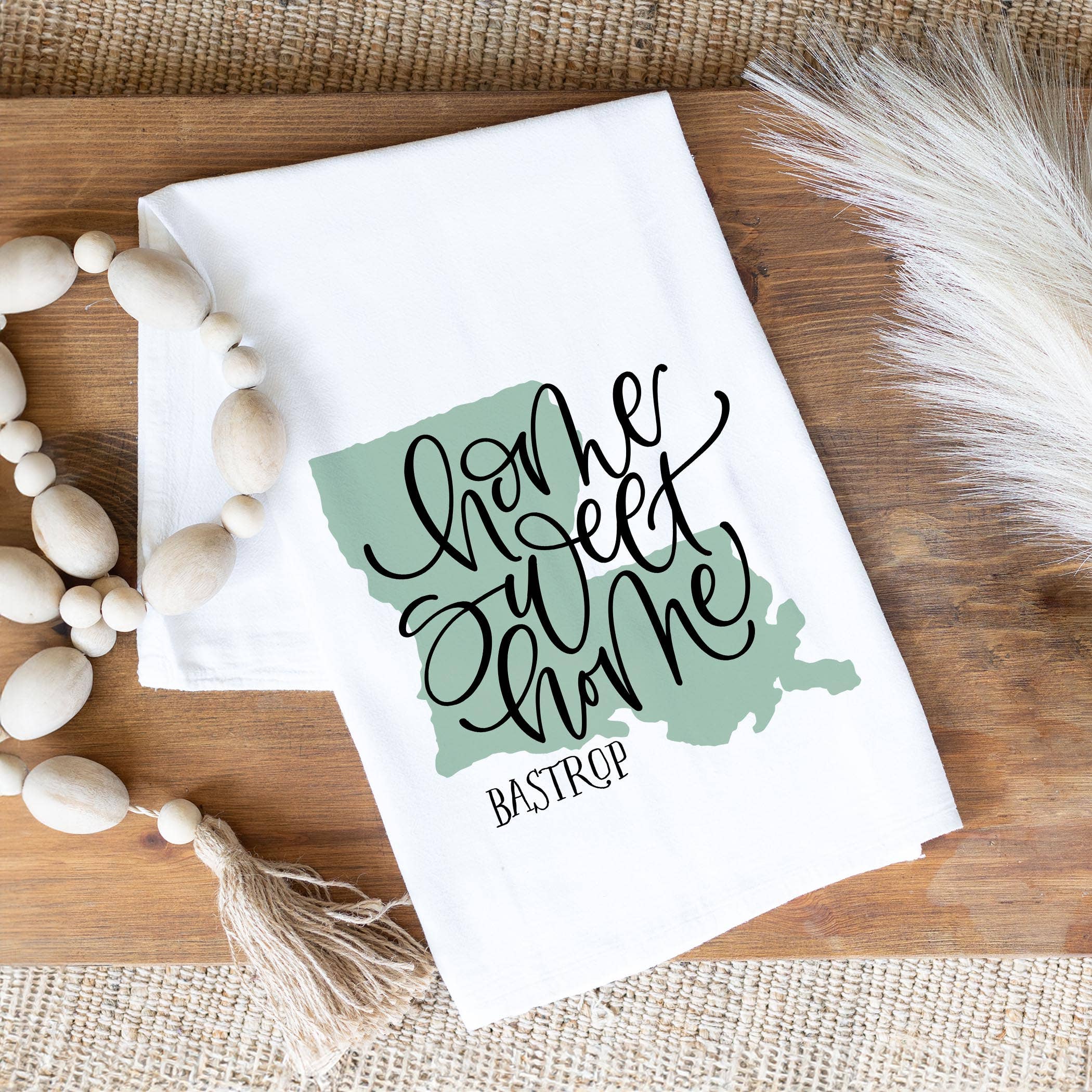 White Cotton Tea Towel White-Home Sweet Home Bastrop Louisiana for wholesale on Faire1