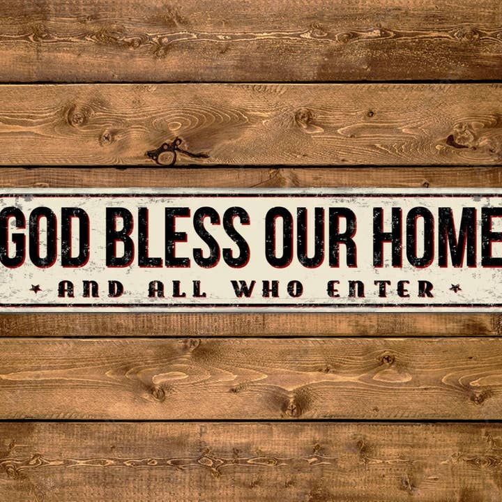 Cartel de calle God Bless Our Home y a todos los que entren en estilo vintage para venta al por mayor de Game Time Prints