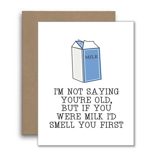 Funny Old Age Birthday Card - If You Were Milk Smell Test for wholesale by North Star Rustics Greetings