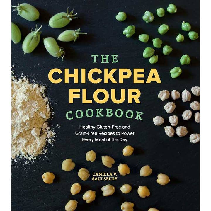 Chickpea Flour Cookbook by Camilla V. Saulsbury for wholesale by Simon & Schuster