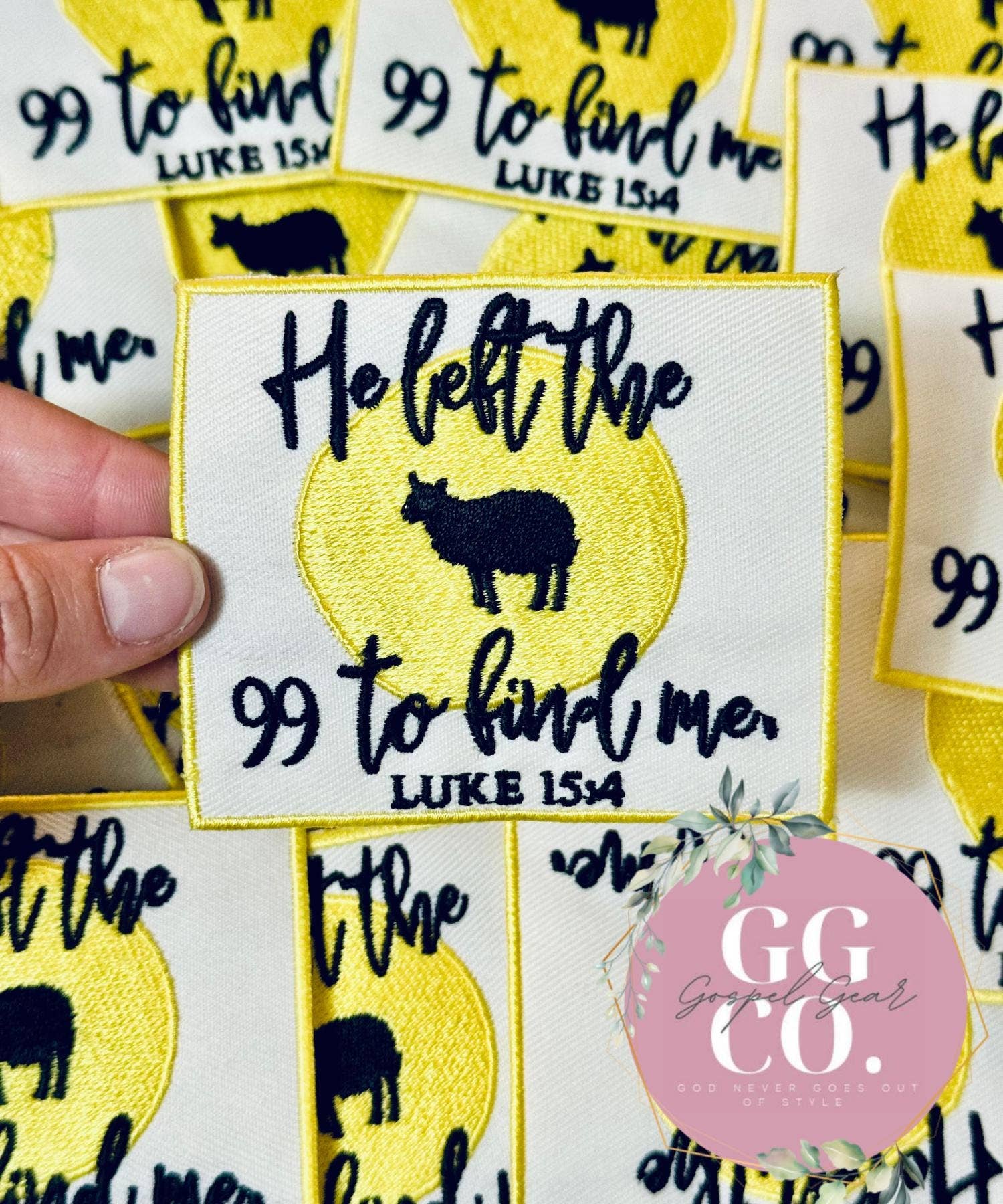 Gospel Gear Co - Wholesale Patch - He Left The 99 To Find Me Embroidered Patch