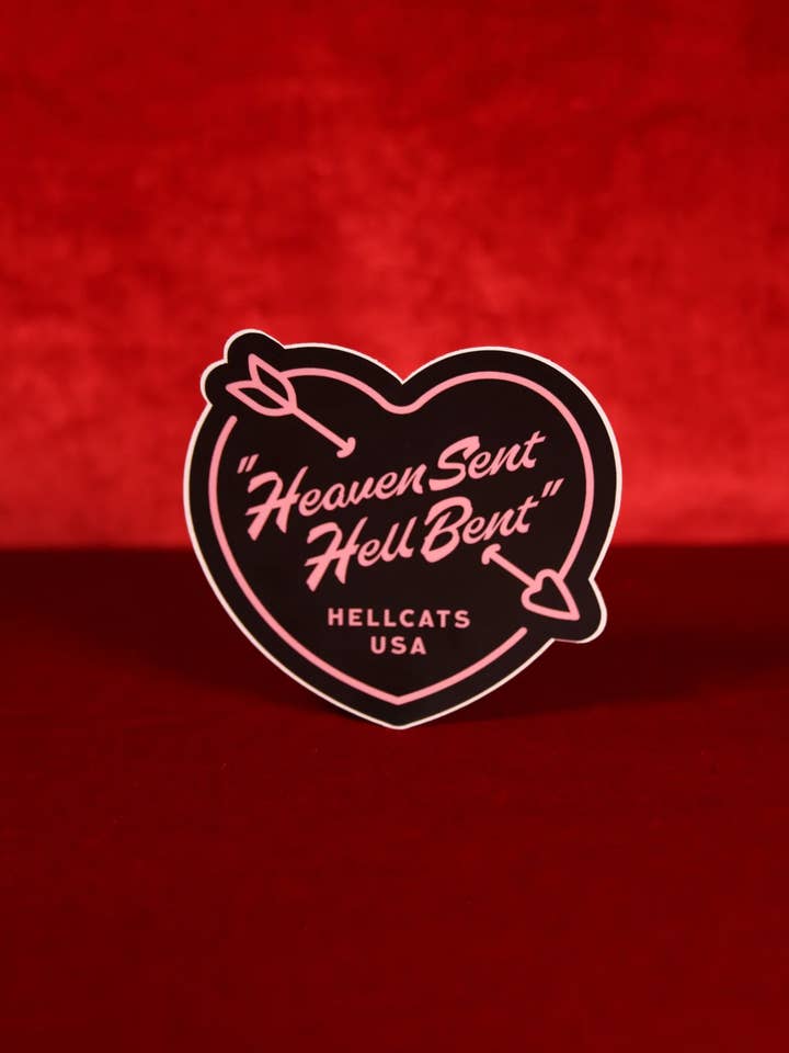 Heaven Sent Hell Bent Sticker- Large for wholesale by Hellcats USA