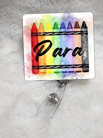 Crayons, Para, teaching Sublimated Badge Reel for wholesale by Glitter and Glue 4 You