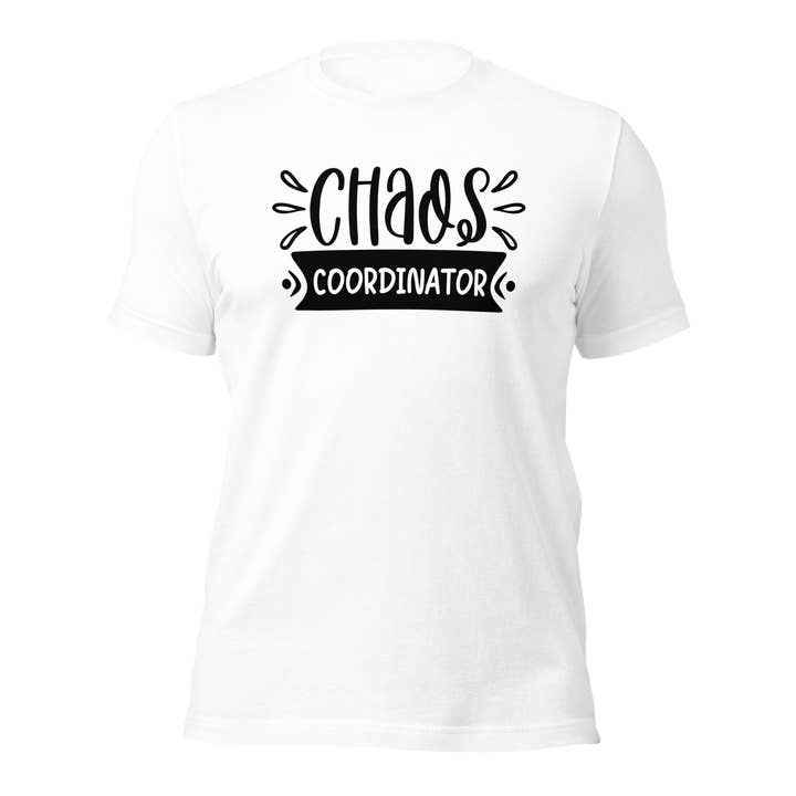 Camiseta Unissex Chaos Coordinator por atacado de Black and Gifted LLC