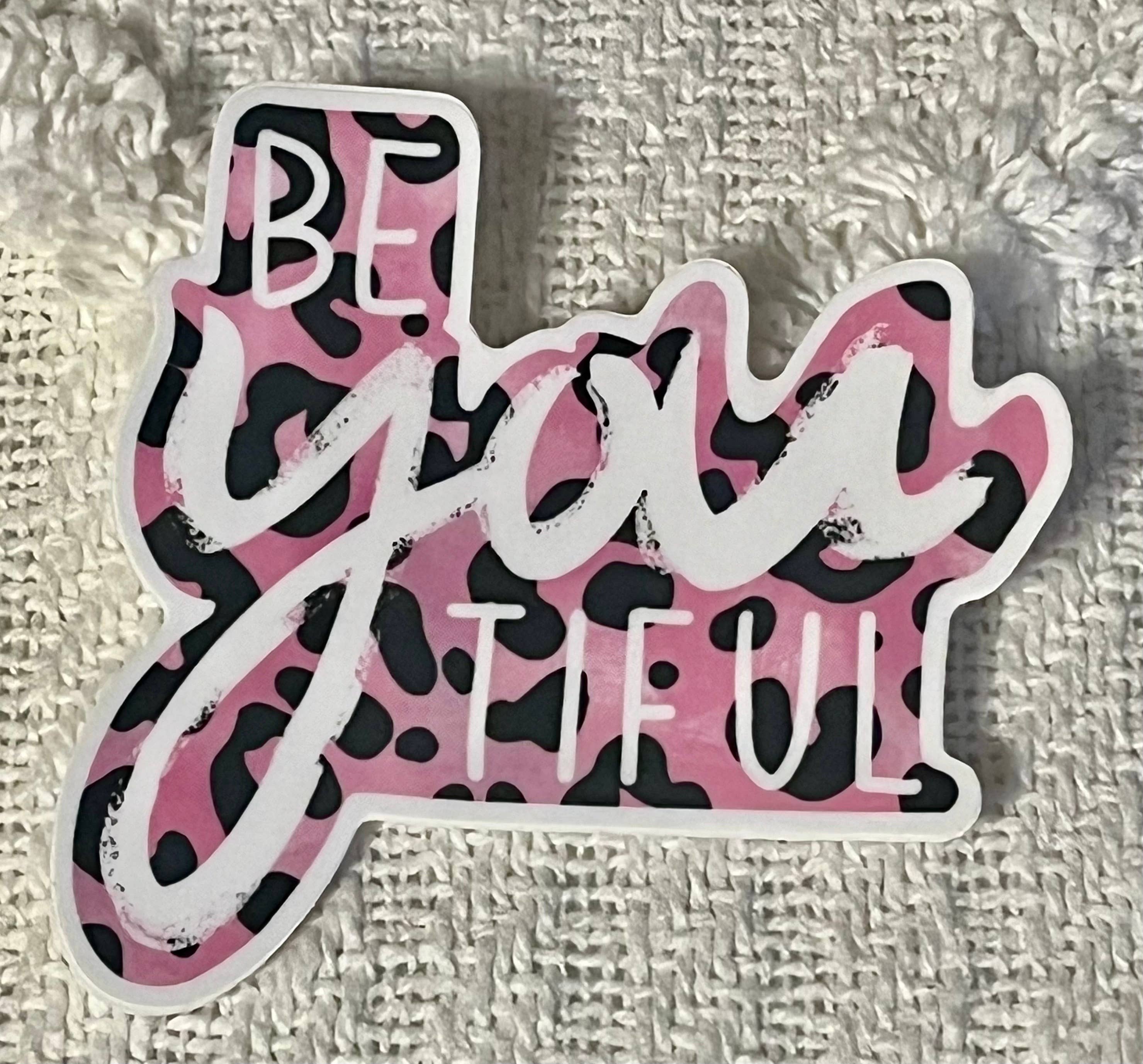 ON THE GO Studio - Wholesale Sticker - Be You Tiful Sticker1