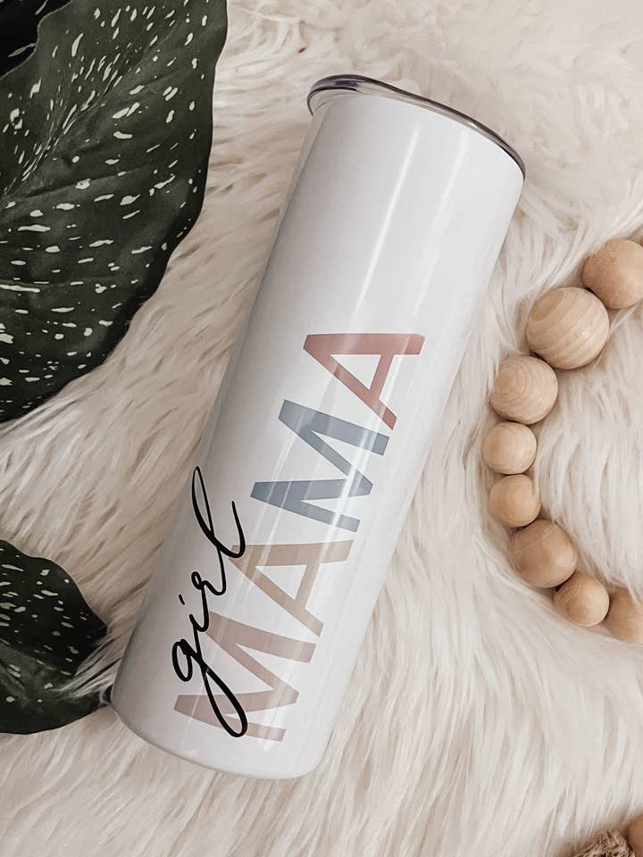 Girl Mama 20 oz Skinny Tumbler for wholesale by Emma K Designs