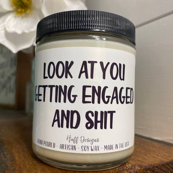 Schau dir an, wie du dich verlobst und so//Bester Freund für den Großhandel von Huff Designs Candle Co