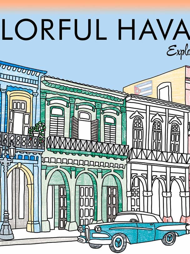 La Havane colorée : explorez et coloriez pour la vente par Independent Publishers Group