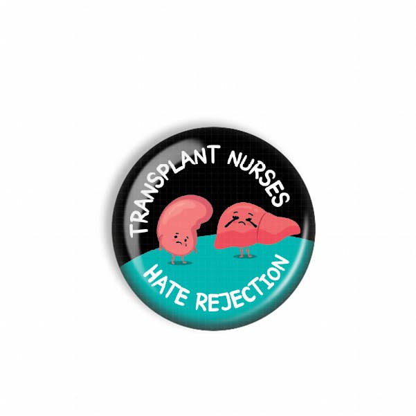 Badge Reel Topper: Transplant Nurses Hate Rejection for wholesale by Snarkynurses