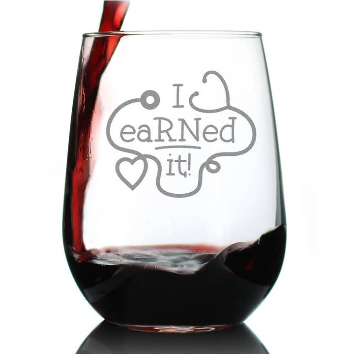 bevvee - Wholesale Wine Glass - Earned it Nurse Stemless Wine Glass - RN Gifts and Decor