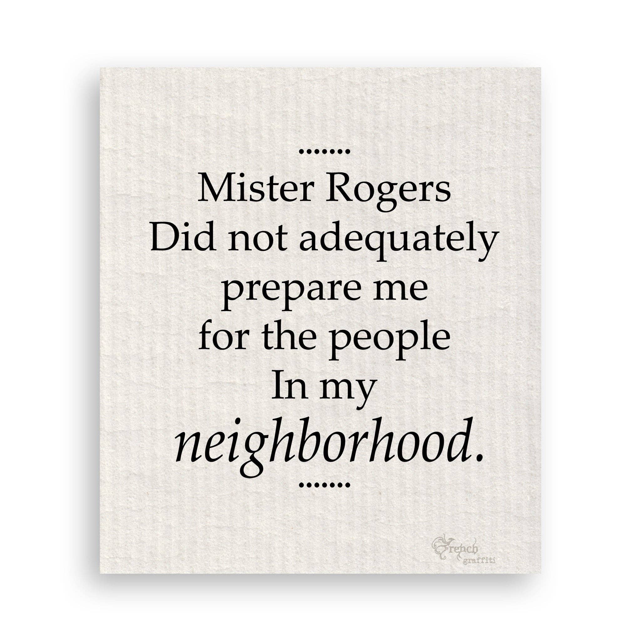 French Graffiti - Wholesale Tea Towel - Mister Rogers16