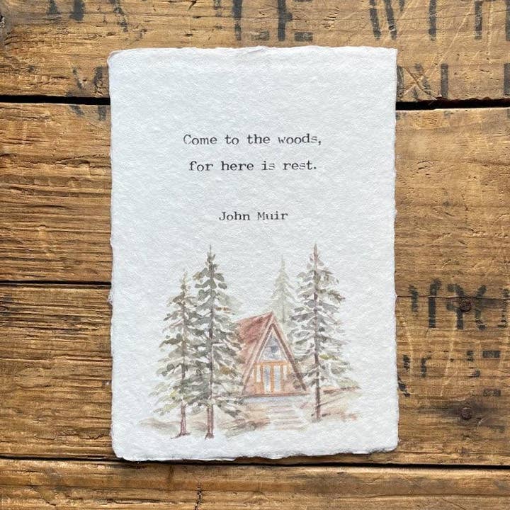 Alison Rose Vintage - Wholesale Art Print - Come to the woods, for here is rest John Muir quote print0