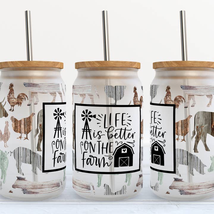 The Potted Oasis - Wholesale Drinking Glass/Cup - Life is Better on the Farm Glass Tumbler