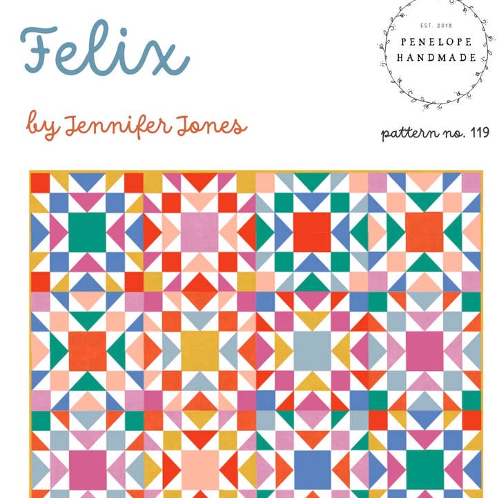 Penelope Handmade - Wholesale Quilt - Felix Quilt Pattern  |   Paper Version0