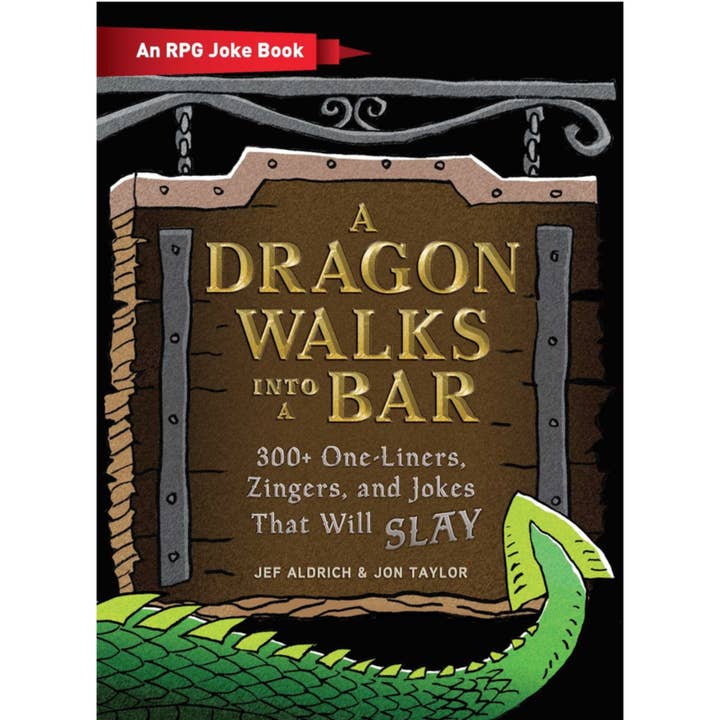 Dragon Walks Into a Bar: An RPG Joke Book for wholesale by Microcosm Publishing & Distribution