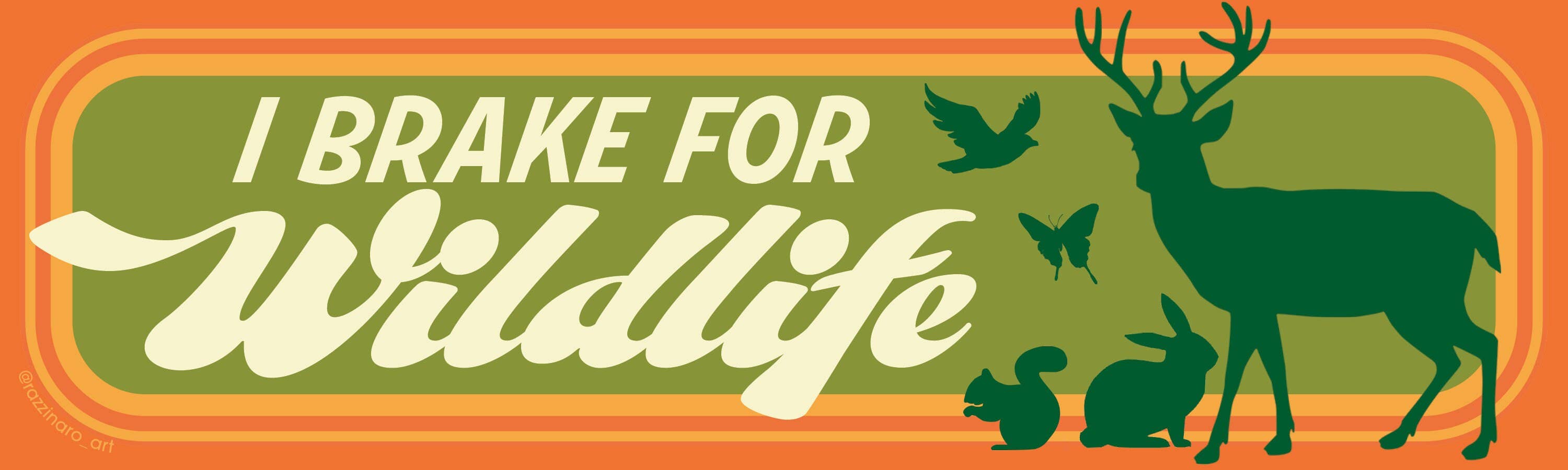 Three to the Em Prints - Venta al por mayor Pegatina - Adhesivo de vinilo extraíble para parachoques I Brake For Wildlife1