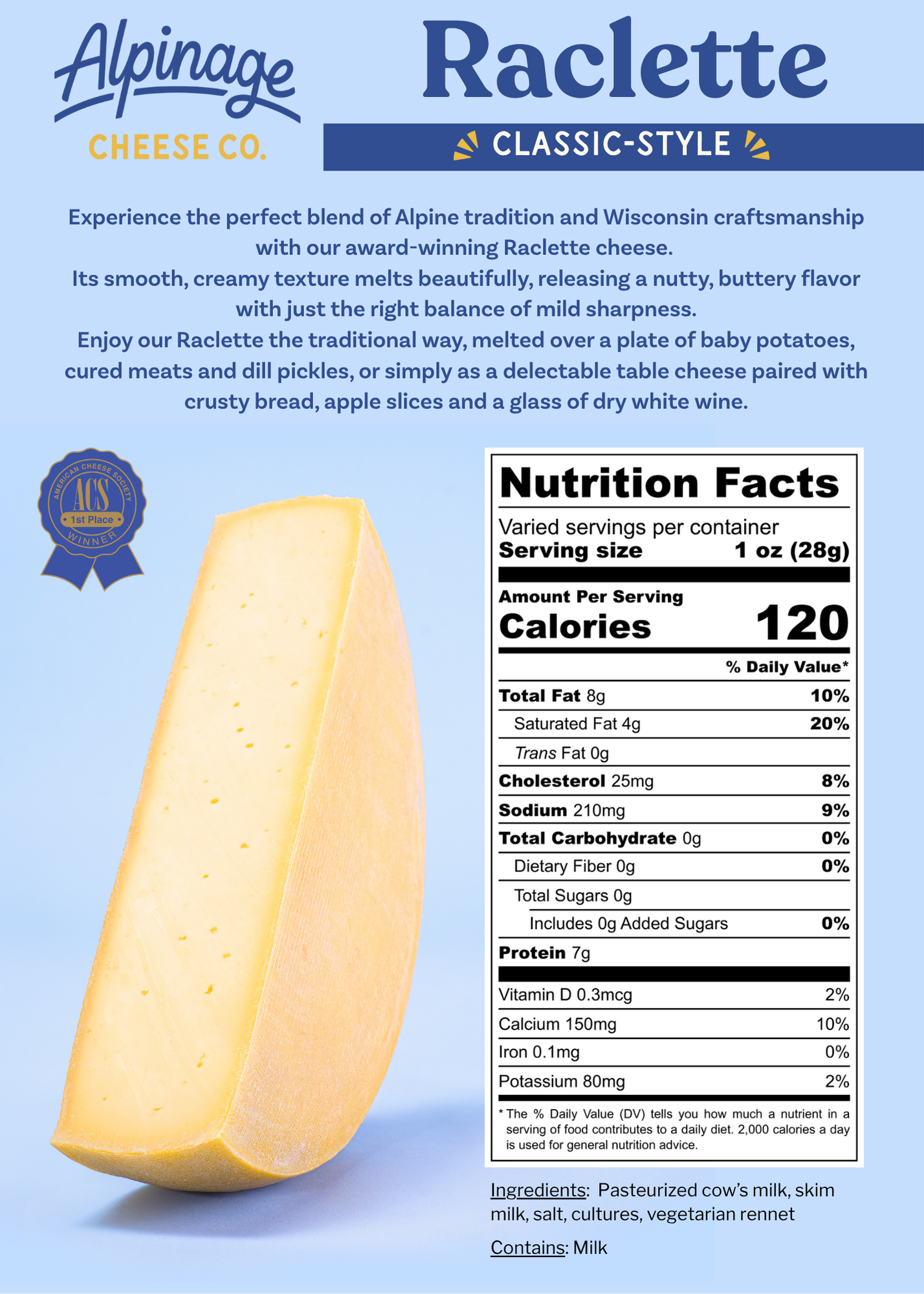 Alpinage Cheese Co. - Wholesale Cheese - Raclette Cheese - 5 Pounds Cut (Half Wheel)3