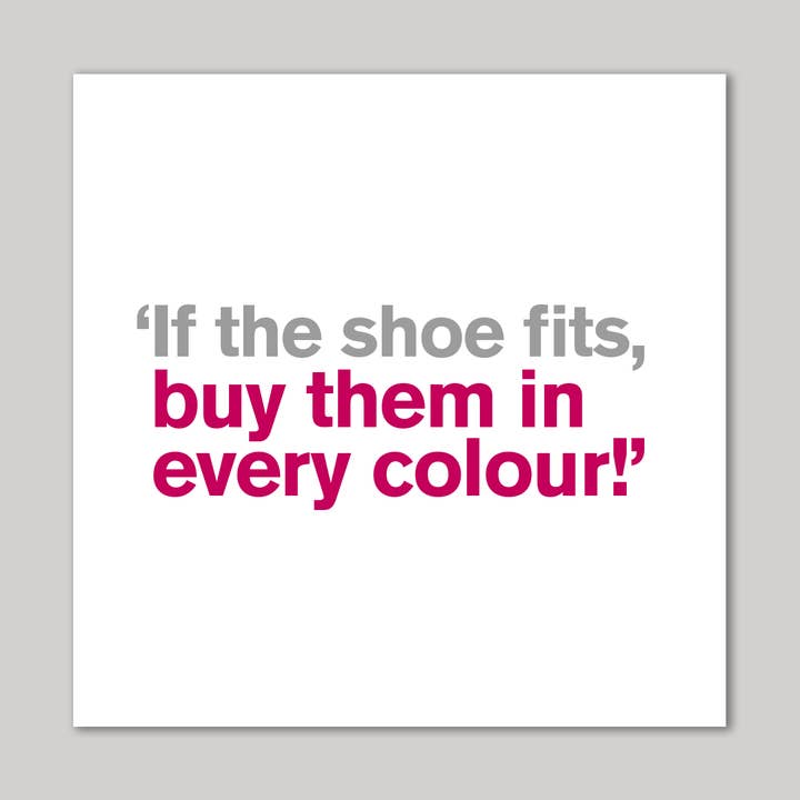 If the Shoe Fits Greeting Card for wholesale by Icon
