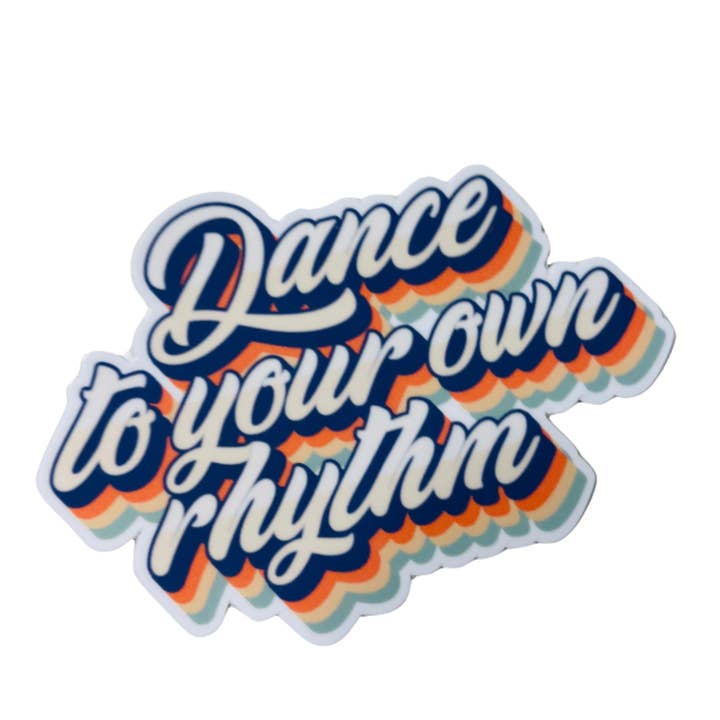 Denali & Co. - Vendita all'ingrosso Adesivo - Adesivo "Balla al tuo ritmo", 7,6 cm x 5,3 cm