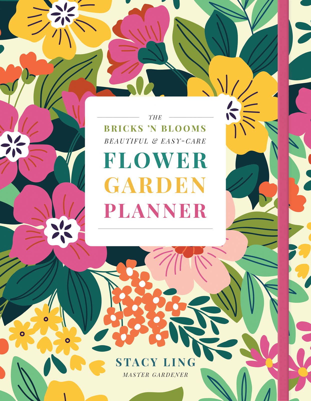 Harvest House Publishers Gift & Specialty Books - Wholesale Planner - Bricks 'n Blooms Beautiful & Easy-Care Flower Garden Planner0