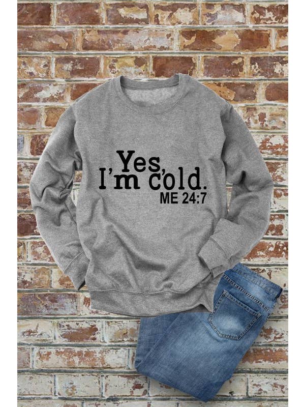 Top Avenue - Wholesale Graphic Sweatshirt - Women's - Yes I'm Cold, Me 24:7, Winter, Unisex Crewneck Fleece Sweatshirts7