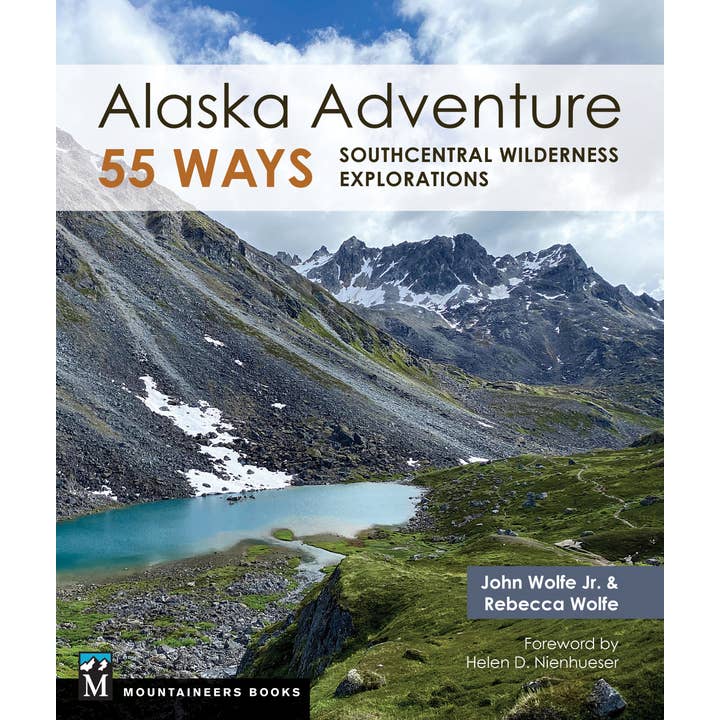 Alaska Adventure 55 Ways for wholesale by Mountaineers Books