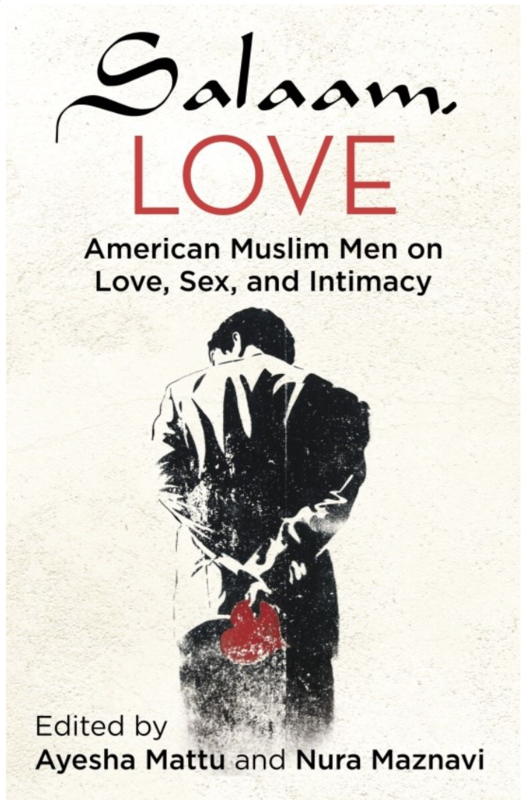 Microcosm Publishing & Distribution - Wholesale Human & Cultural Studies - Salaam Love: American Muslim Men on Love Sex and Intimacy0