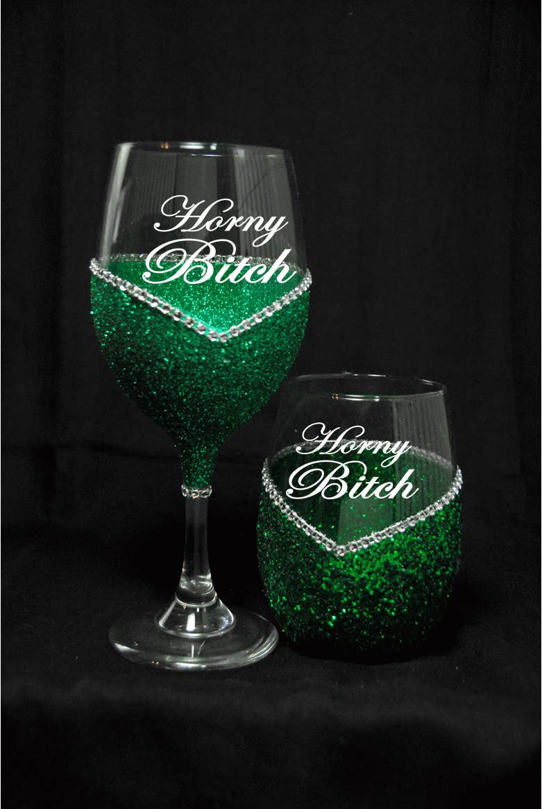 WineyBitches.Co - Wholesale Wine Glass - Funny "Horny Bitch" Saying- Bling Stem or Stemless Wine Glasses-Choose your color