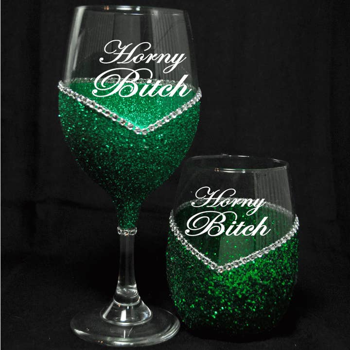 WineyBitches.Co - Wholesale Wine Glass - Funny "Horny Bitch" Saying- Bling Stem or Stemless Wine Glasses-Choose your color0