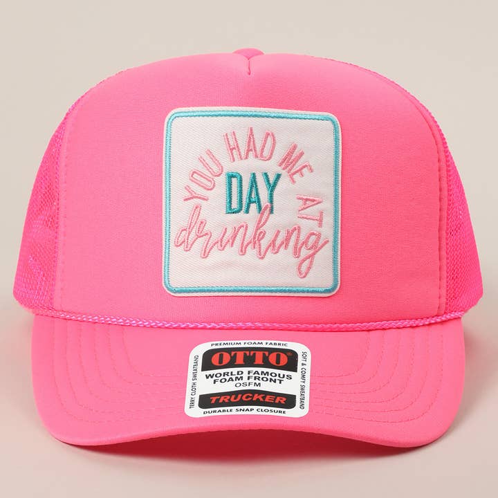 Fashion City - Wholesale Trucker Hat - Unisex - You Had Me At Day Drinking Embroidery Patch Mesh Back Cap