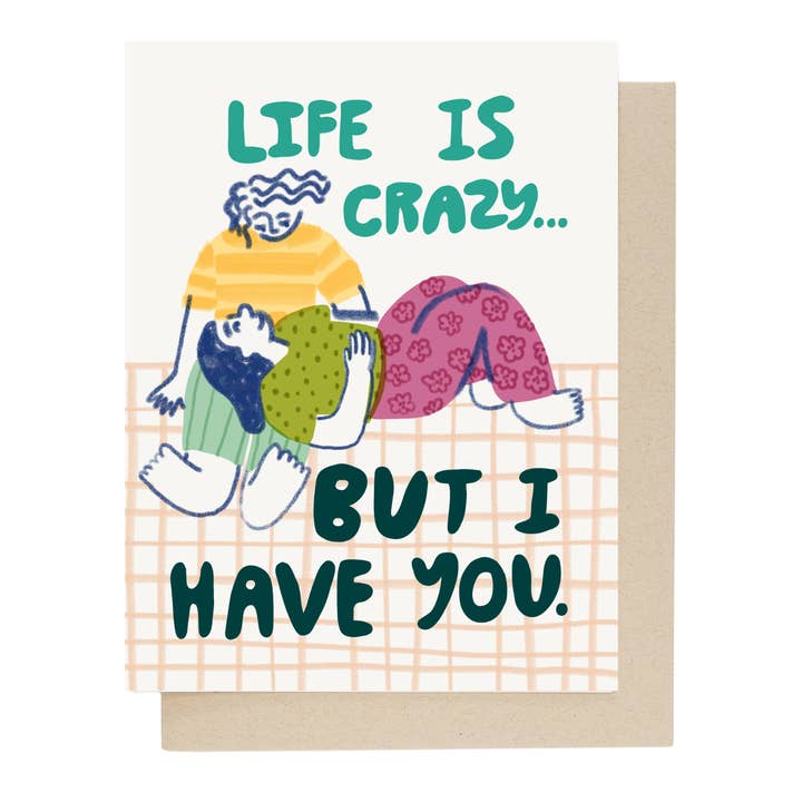 People I've Loved - Wholesale Love Card - Life is Crazy Card - Case Pack of 6 Cards
