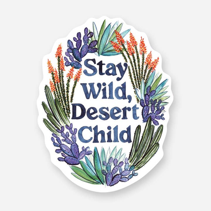 Stay Wild Desert Child Vinyl Sticker for wholesale by Phoenix Supply Co.