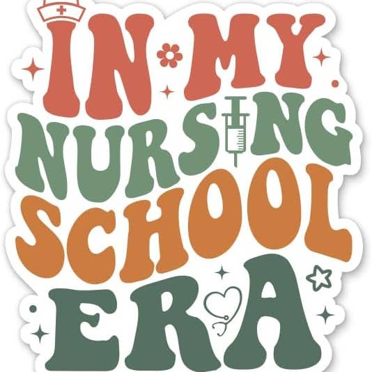 In My Nursing School Era Sticker for wholesale by Lyrical River Designs