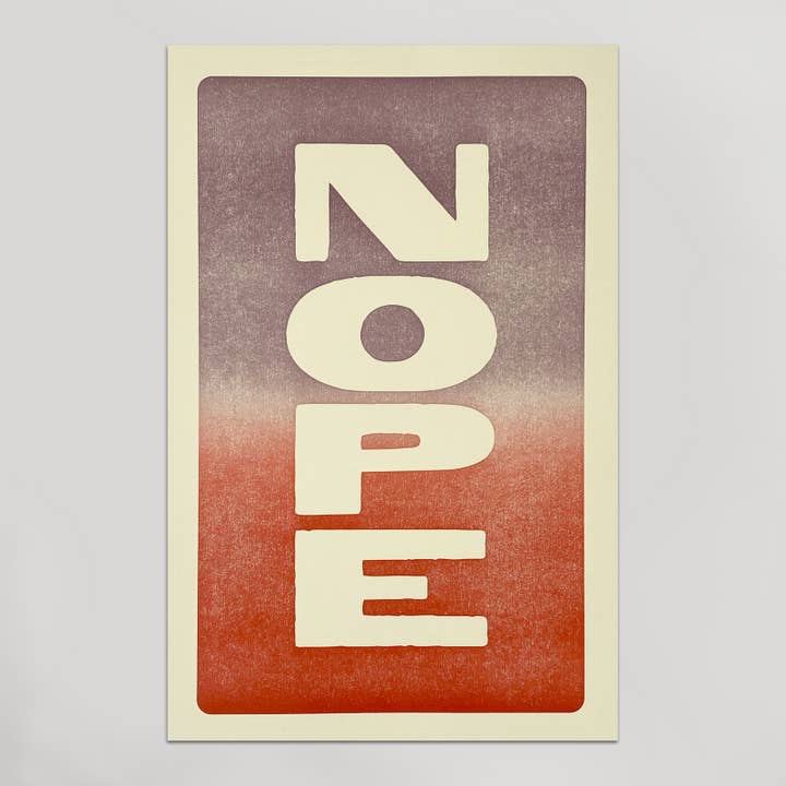 NOPE Print for wholesale by Hammerpress