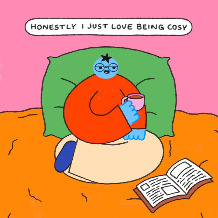 Honestly I Just Love Being Cosy for wholesale by Orange Juice For Dinner