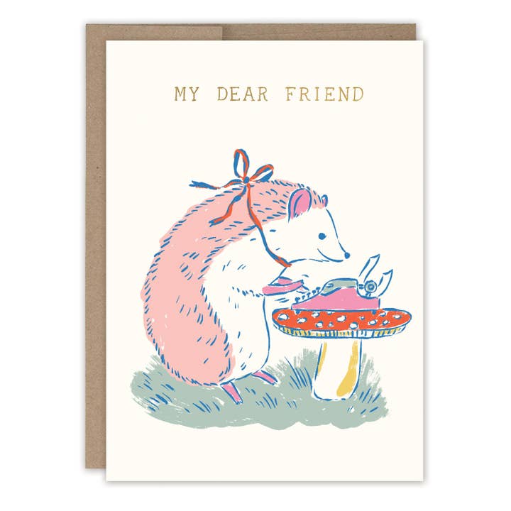 Biely & Shoaf - Wholesale Friendship Card - My Dear Friend Hedgehog Friendship Card