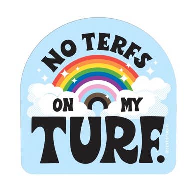 5 Eye Studio - Wholesale Sticker - NO TERFS Rainbow Vinyl Sticker0