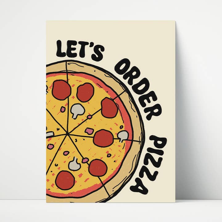 Let's Order Pizza - Kitchen Wall Art Print for wholesale by Print Twenty Two