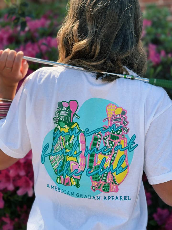 "You Can Find Me At The Club" Artisan Golf T-Shirt, Spring for wholesale by American Graham Apparel