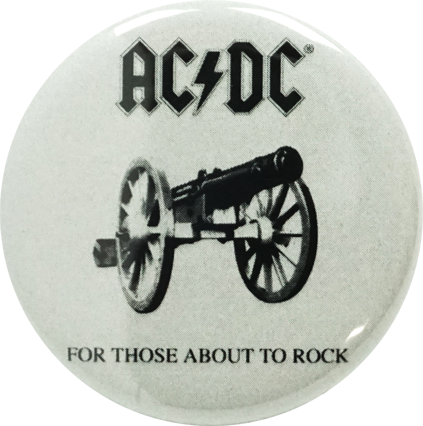 Square Deal Recordings & Supplies - Wholesale Lapel Pin/Button - Pin-on Button - 1.25" AC/DC For Those About Rock Metal Music0